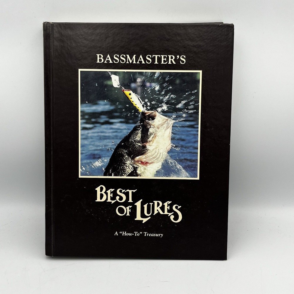 Bassmaster's Best of Lures: A "How-To" Treasury Hardcover by Dave Precht 1989